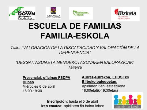 Familia eskola "Desgaitasun eta mendekotasunaren balorazioak"