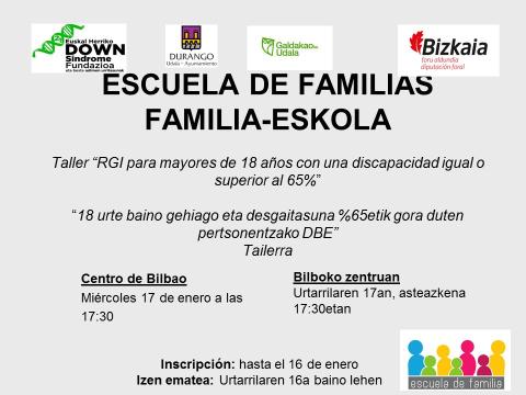 Escuela de Familias "RGI para mayores de 18 años con discapacidad" Escuela de Familias "RGI para mayores de 18 años con discapacidad"