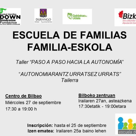 Escuela de Familias "Paso a paso hacia la autonomía"