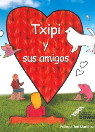  Txipi y sus amigos